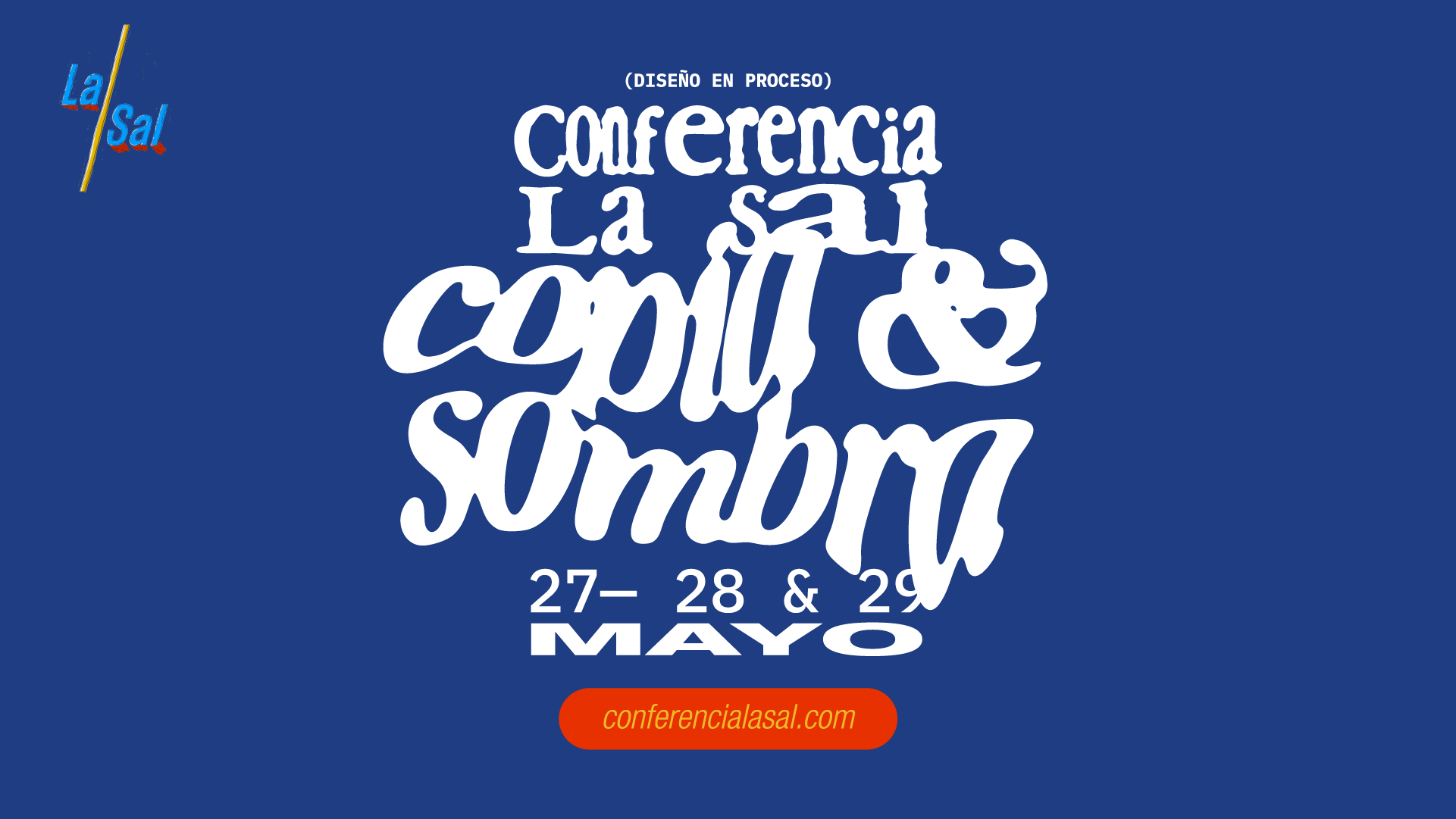 Conferencia La Sal 2026